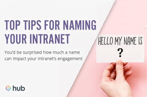 Top Tips For Naming Your Intranet